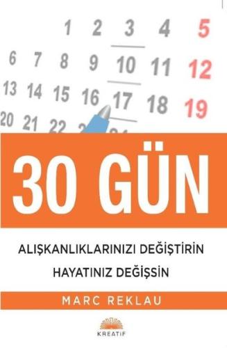 30 Gün Alışkanlıklarınızı Değiştirin Hayatınız Değişsin
