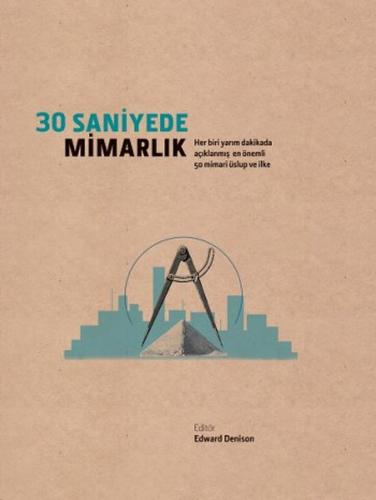30 Saniyede - Mimarlık (Ciltli) | Kitap Ambarı