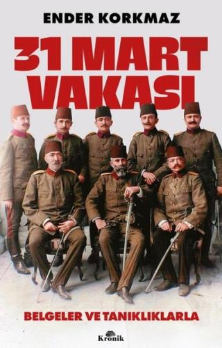 31 Mart Vakası | Kitap Ambarı