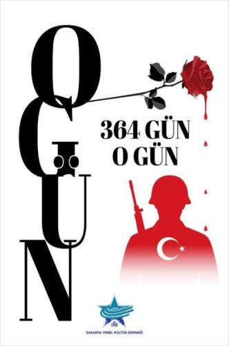 364 Gün O Gün