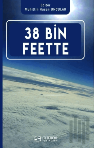38 Bin Feette | Kitap Ambarı