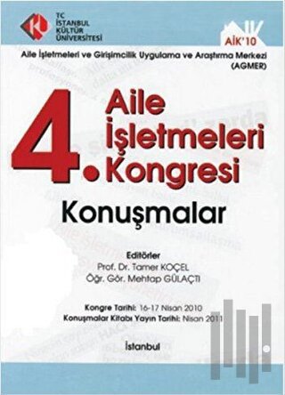 4. Aile İşletmeleri Kongresi / Konuşmalar (Ciltli)