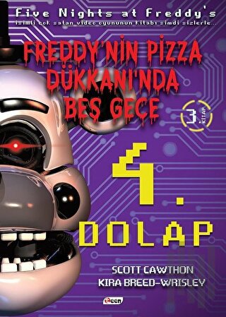 4. Dolap - Freddy'nin Pizza Dükkanı'nda Beş Gece | Kitap Ambarı