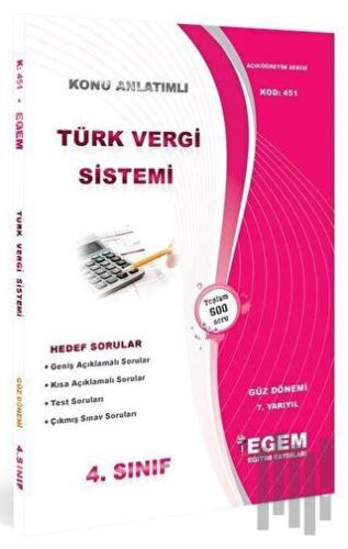 4. Sınıf 7. Yarıyıl Türk Vergi Sistemi Hedef Sorular (Kod 451)