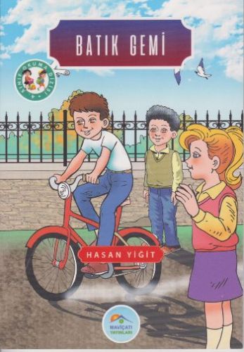 4. Sınıf Okuma Dizisi - Batık Gemi | Kitap Ambarı