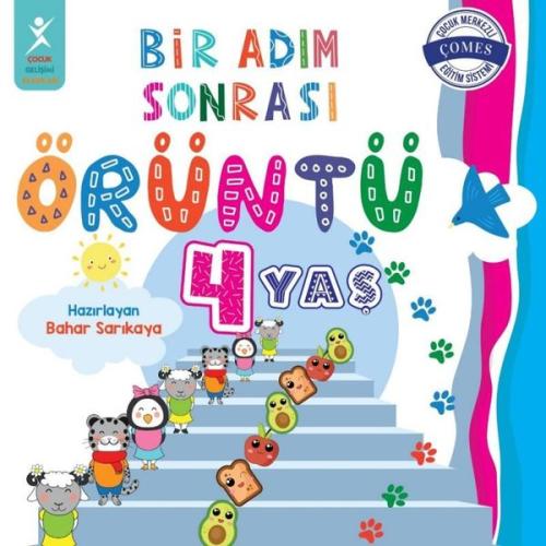 4 Yaş Bir Adım Sonrası Örüntü | Kitap Ambarı