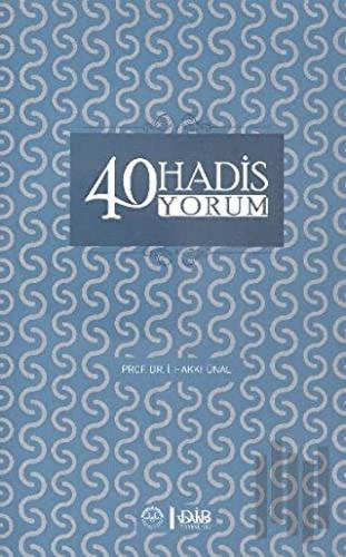 40 Hadis Yorum