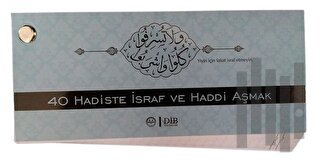 40 Hadiste İsraf ve Haddi Aşmak Kartelası | Kitap Ambarı