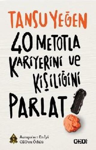 40 Metotla Kariyerini ve Kişiliğini Parlat