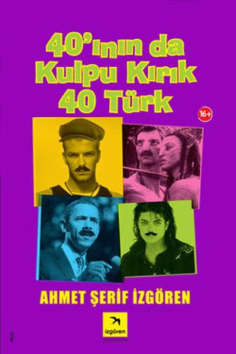40’ının da Kulpu Kırık 40 Türk | Kitap Ambarı