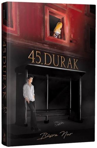 45. Durak (Ciltli) | Kitap Ambarı