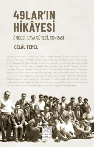 49 lar'ın Hikayesi - Öncesi Dava Süreci Sonrası | Kitap Ambarı
