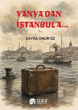 Yanya'dan İstanbul'a | Kitap Ambarı
