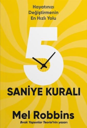 5 Saniye Kuralı - Hayatınızı Değiştirmenin En Hızlı Yolu | Kitap Ambar