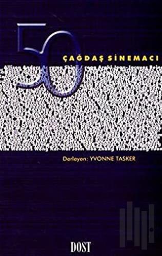 50 Çağdaş Sinemacı