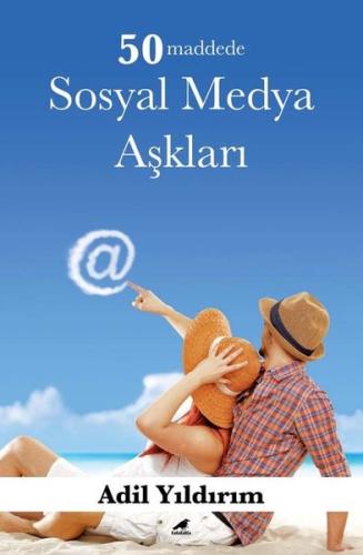 50 Maddede Sosyal Medya Aşkları | Kitap Ambarı