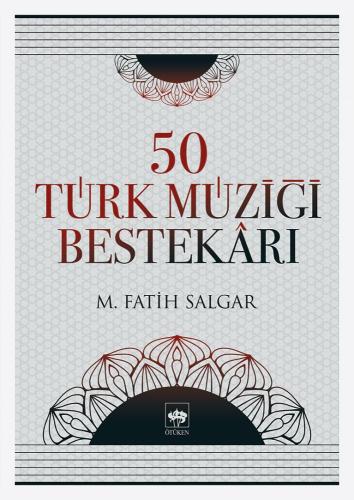 50 Türk Müziği Bestekarı