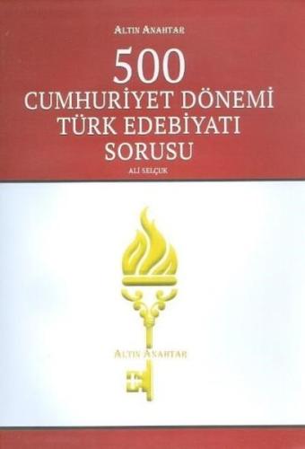 500 Cumhuriyet Dönemi Türk Edebiyat | Kitap Ambarı