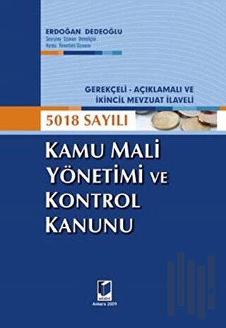 5018 Sayılı Kamu Mali Yönetimi ve Kontrol Kanunu (Ciltli)