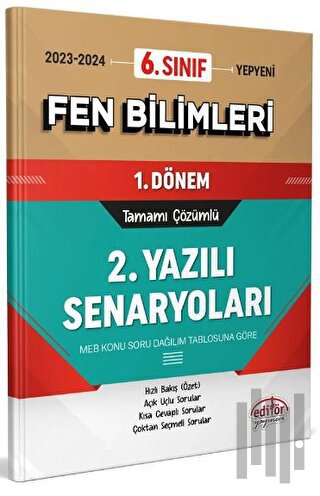 6. Sınıf Fen Bilimleri 1. Dönem Ortak Sınavı 2. Yazılı Senaryoları Tam