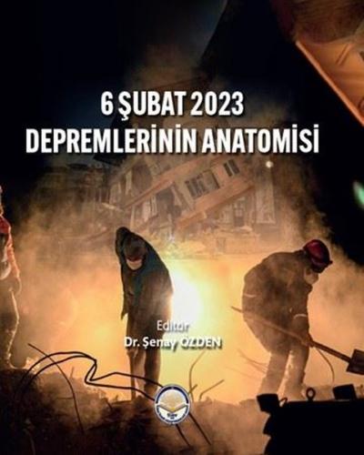 6 Şubat 2023 Depremlerinin Anatomisi (Ciltli) | Kitap Ambarı