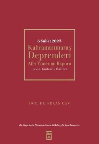 6 Şubat Kahramanmaraş Depremleri | Kitap Ambarı