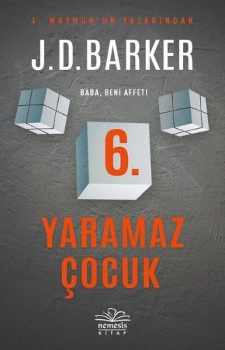 6. Yaramaz Çocuk | Kitap Ambarı