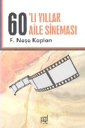 60'lı Yıllar Aile Sineması | Kitap Ambarı