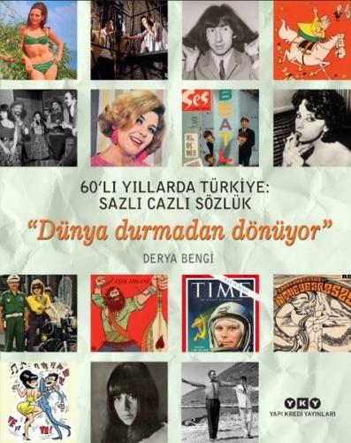 60’lı Yıllarda Türkiye: Sazlı Cazlı Sözlük | Kitap Ambarı