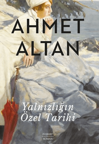 Yalnızlığın Özel Tarihi | Kitap Ambarı