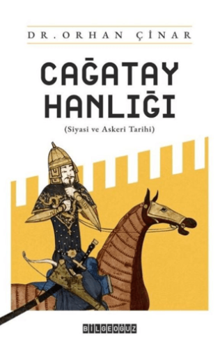 Çağatay Hanlığı/ Siyasi ve Askeri Tarih