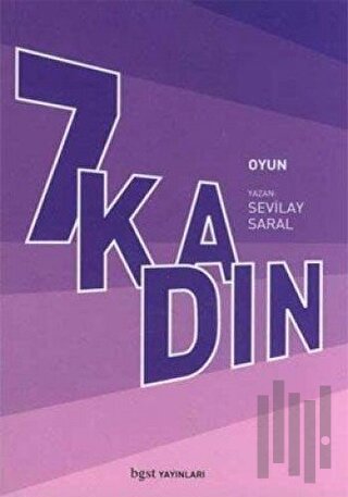 7 Kadın