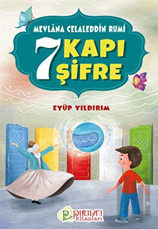 7 Kapı 7 Şifre - Mevlana Celaleddin Rumi