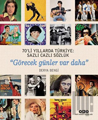 70'li Yıllarda Türkiye: Sazlı Cazlı Sözlük (Ciltli) | Kitap Ambarı