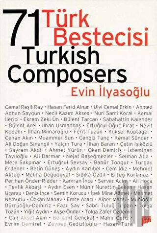 71 Türk Bestecisi / 71 Turkish Composers | Kitap Ambarı