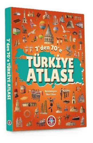 7'den 70'e Türkiye Atlası