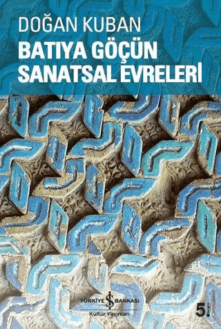 Batıya Göçün Sanatsal Evreleri | Kitap Ambarı