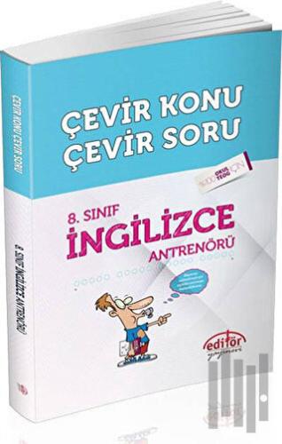 8. Sınıf İngilizce Antrenörü Çevir Konu / Çevir Soru