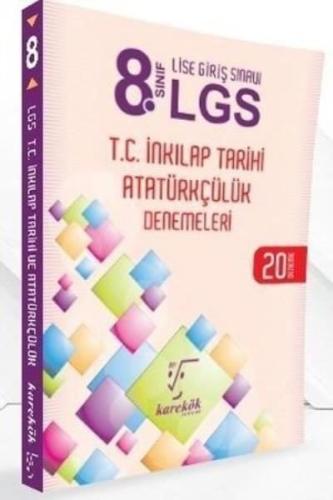 8. Sınıf LGS T.C. İnkılap Tarihi Atatürkçülük Denemeleri 20 Deneme | K