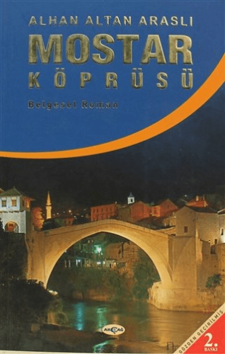 Mostar Köprüsü | Kitap Ambarı