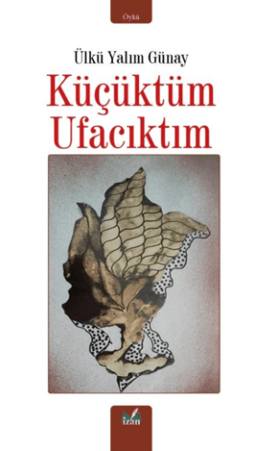 Küçüktüm Ufacıktım