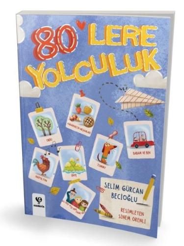 80'lere Yolculuk | Kitap Ambarı