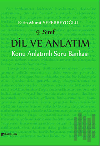 9. Sınıf Dil ve Anlatım Konu Anlatımlı Soru Bankası