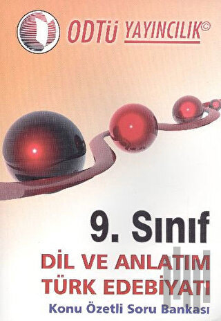9. Sınıf Dil Ve Anlatım Türk Edebiyatı Konu Özetli Soru Bankası