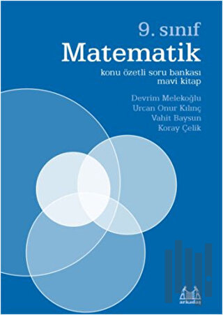 9. Sınıf Matematik Konu Özetli Soru Bankası Mavi Kitap | Kitap Ambarı