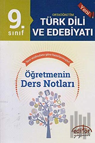 9. Sınıf Ortaöğretim Türk Edebiyatı Öğretmenin Ders Notları