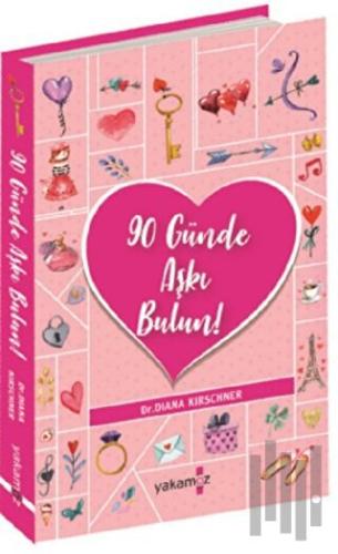 90 Günde Aşkı Bulun! | Kitap Ambarı