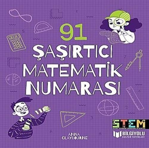 91 Şaşırtıcı Matematik Numarası (Ciltli)