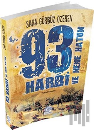 93 Harbi ve Nene Hatun | Kitap Ambarı