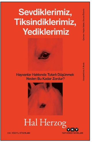 Sevdiklerimiz, Tiksindiklerimiz, Yediklerimiz | Kitap Ambarı